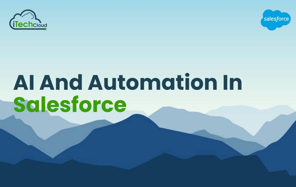 AI and Automation in Salesforce