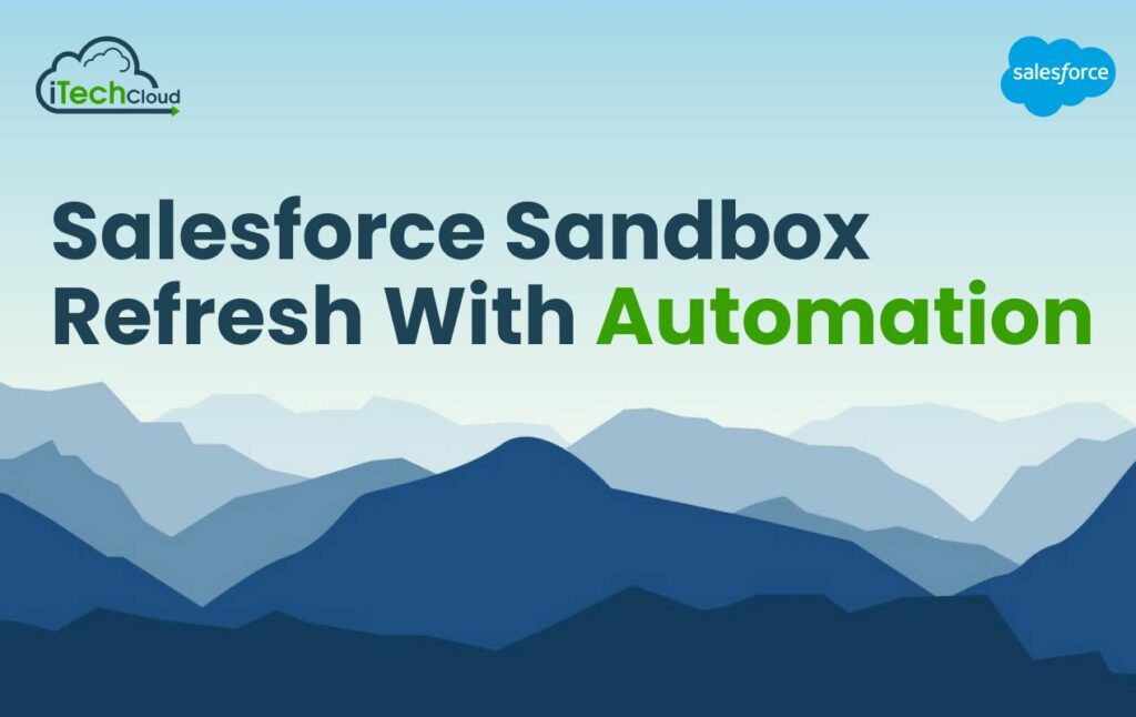 Salesforce Sandbox Refresh