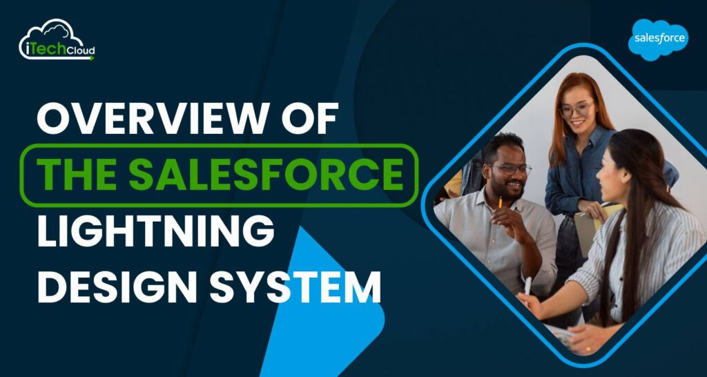Overview of the Salesforce Lightning Design System