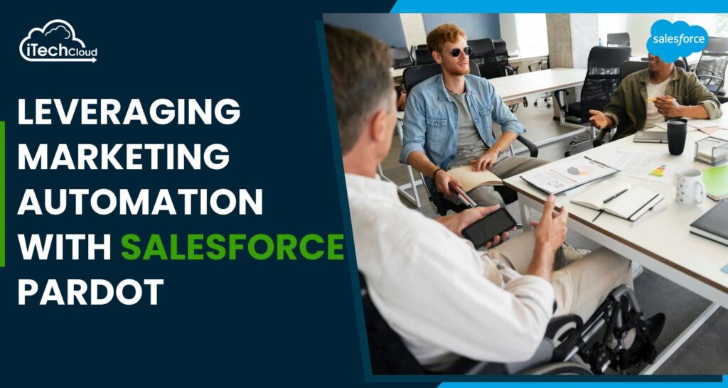 Marketing Automation With Salesforce Pardot