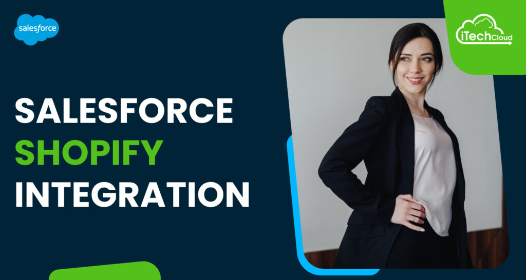 Salesforce Shopify Integration