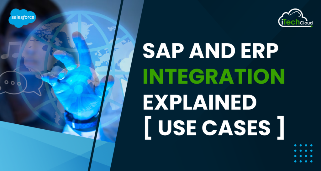 SAP and ERP Integration Explained [Use Cases]