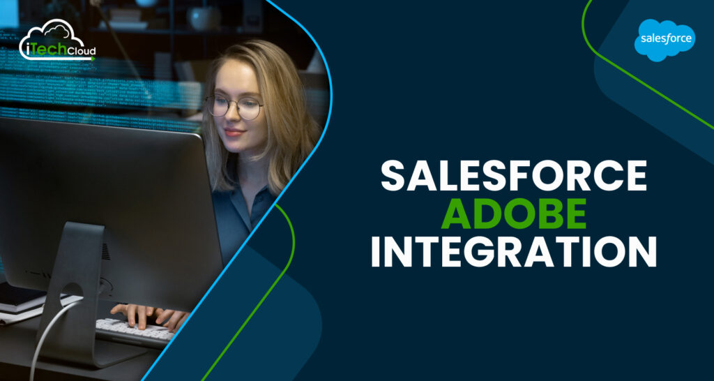 Salesforce-Adobe Integration