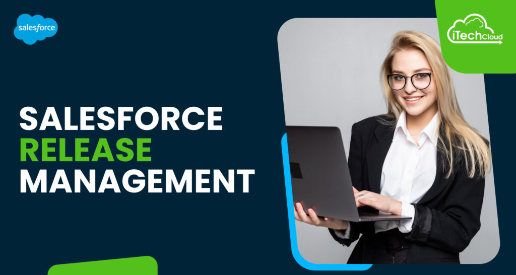 Salesforce Release Management