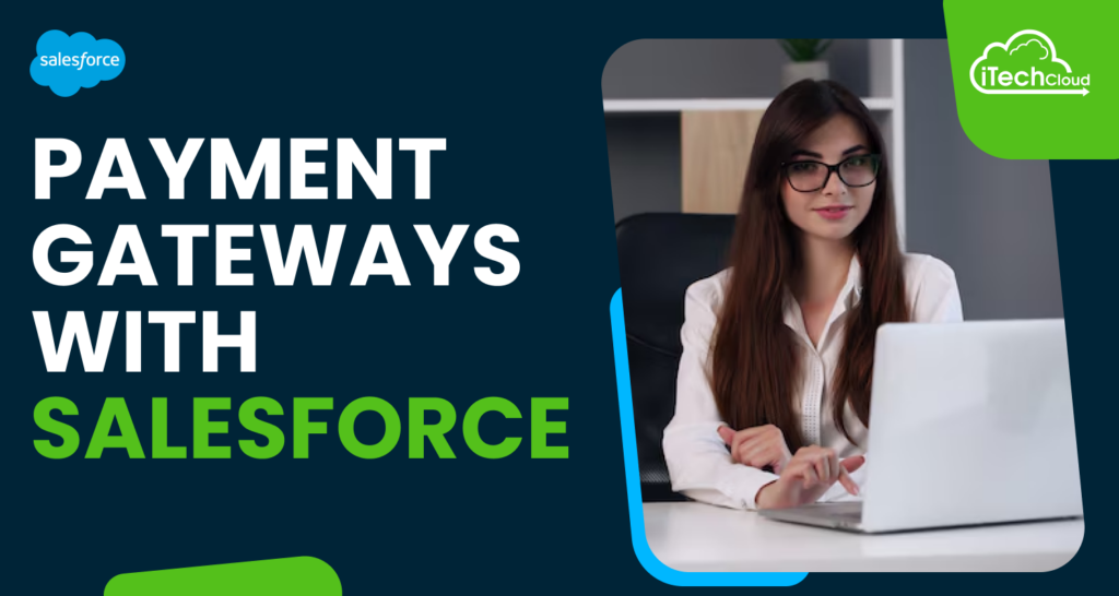 Payment Gateways with Salesforce