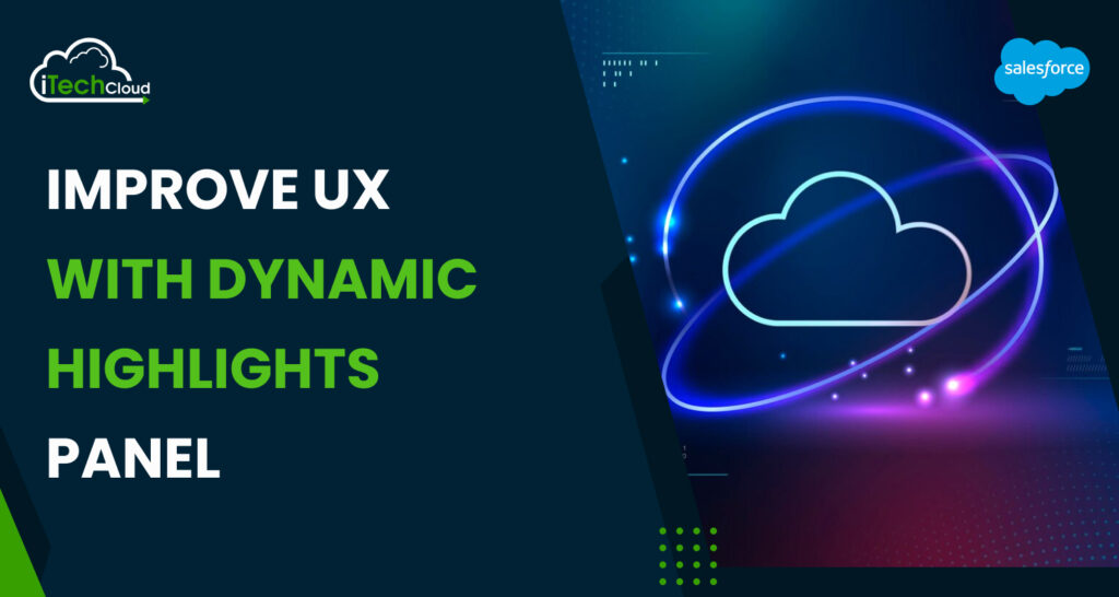 Improve UX with Dynamic Highlights Panel