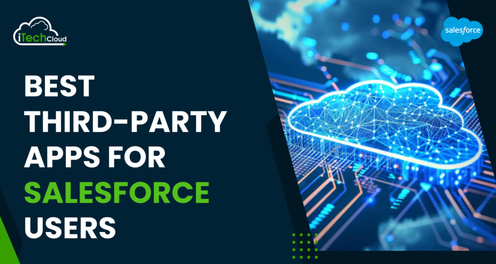 Best Third-Party Apps for Salesforce Users