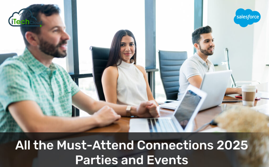 All the Must-Attend Connections 2025 Parties and Events