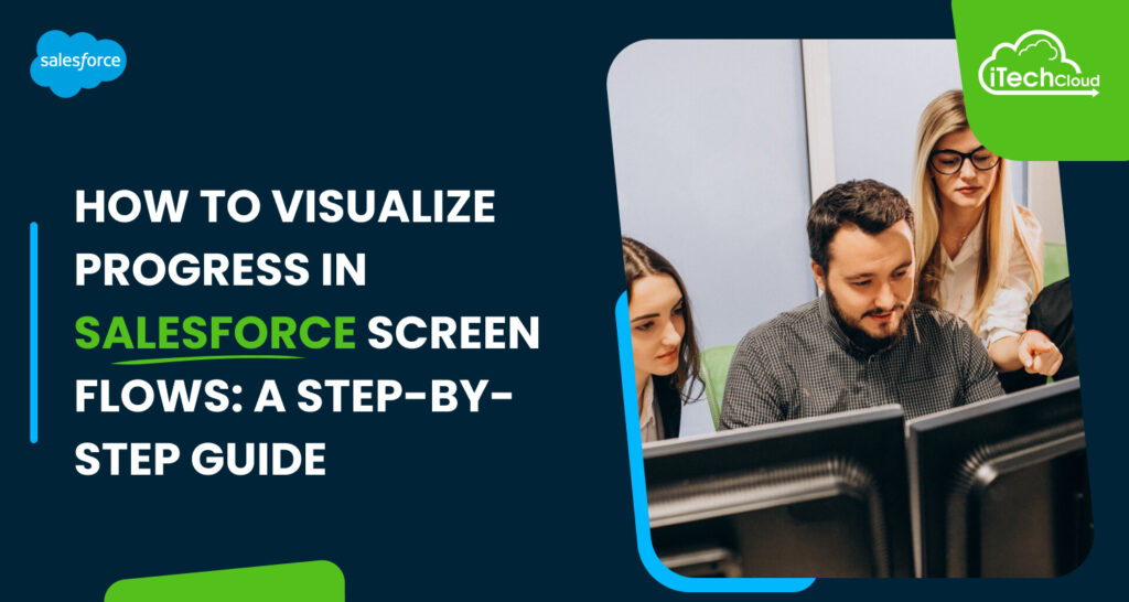How to Visualize Progress in Salesforce Screen Flows