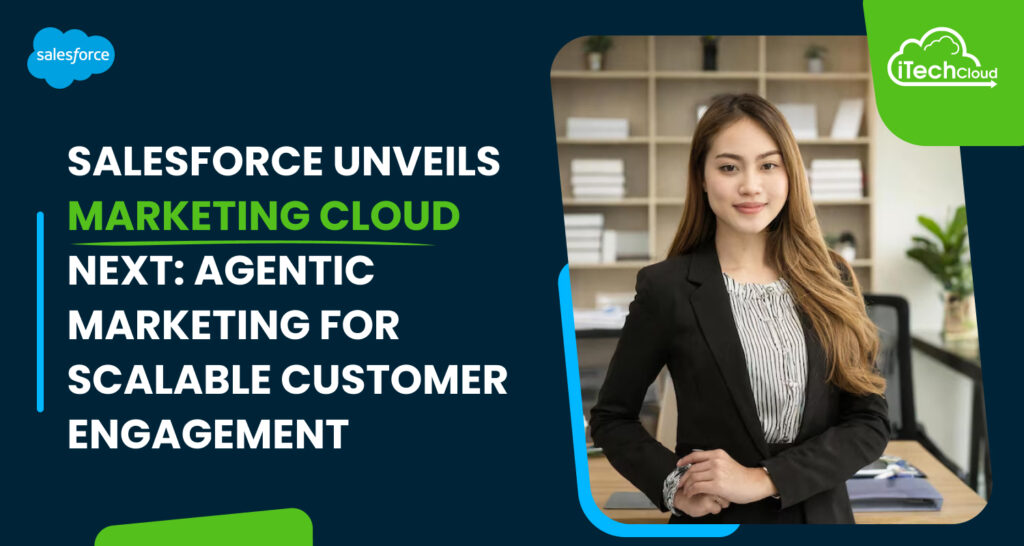 Salesforce Unveils Marketing Cloud Next