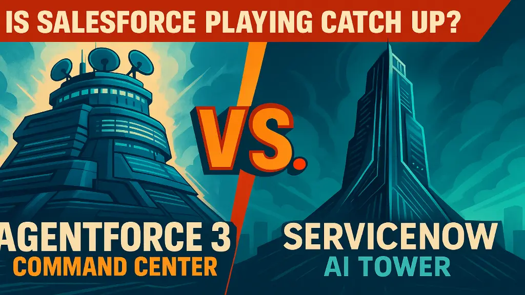 Agentforce 3 Command Center vs ServiceNow AI Tower