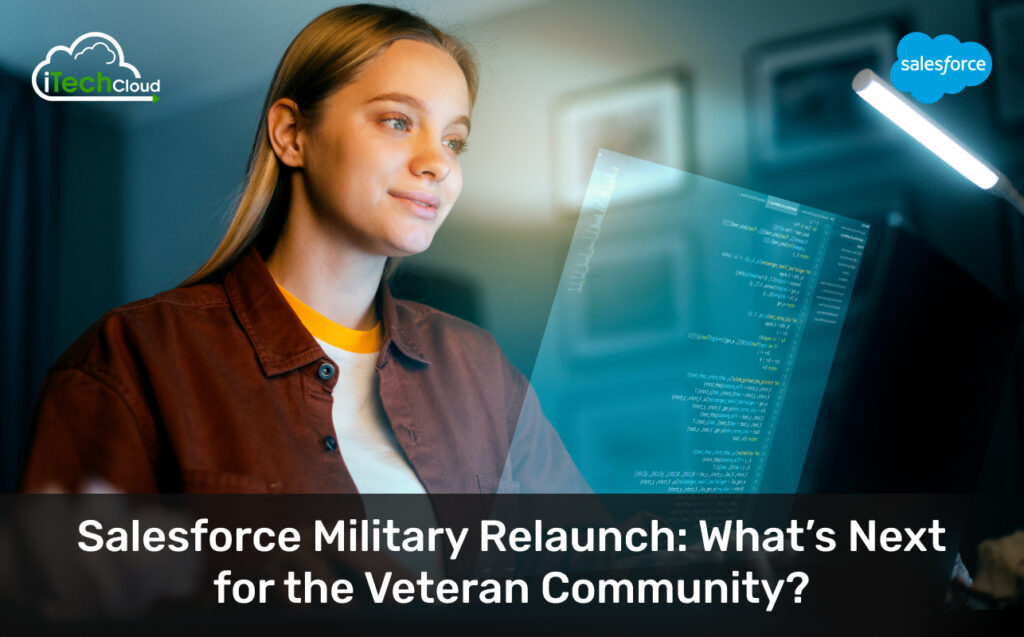 Salesforce Military Relaunch: What’s Next for the Veteran Community?