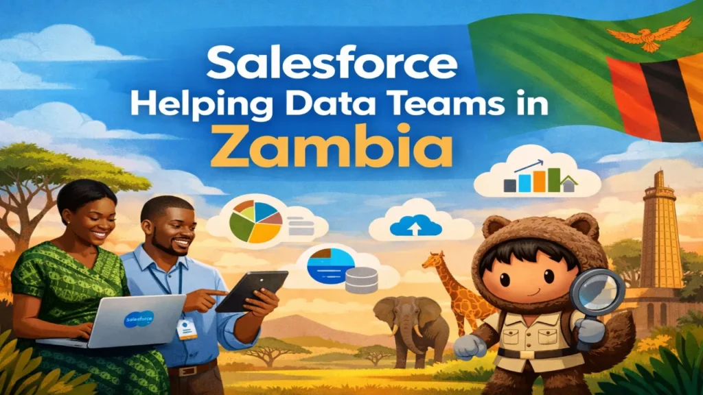 Salesforce Helping Data Teams in Zambia