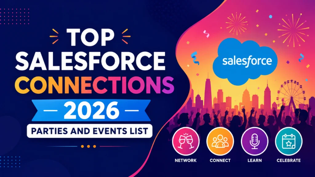 Top Salesforce Connections 2026 Parties and Events List